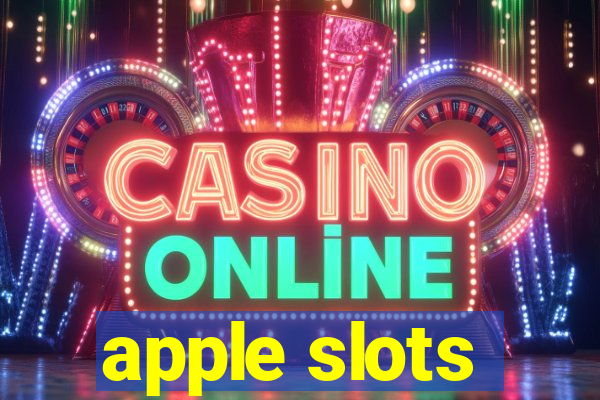 apple slots